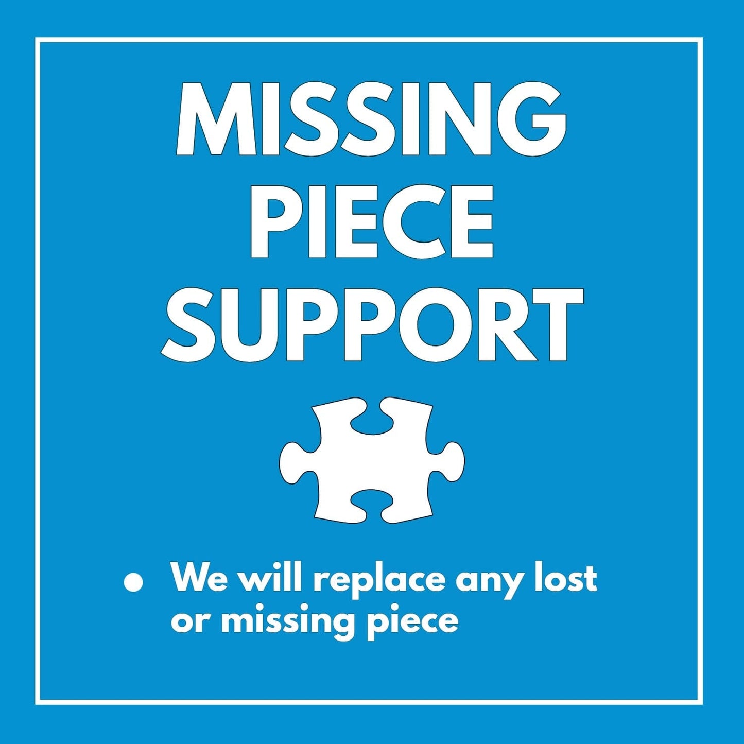 Support graphic for missing piece replacement guarantee on Art Puzzle – The Fab Four Giraffes – 1000 Piece Jigsaw Puzzle, highlighting premium quality and customer care.